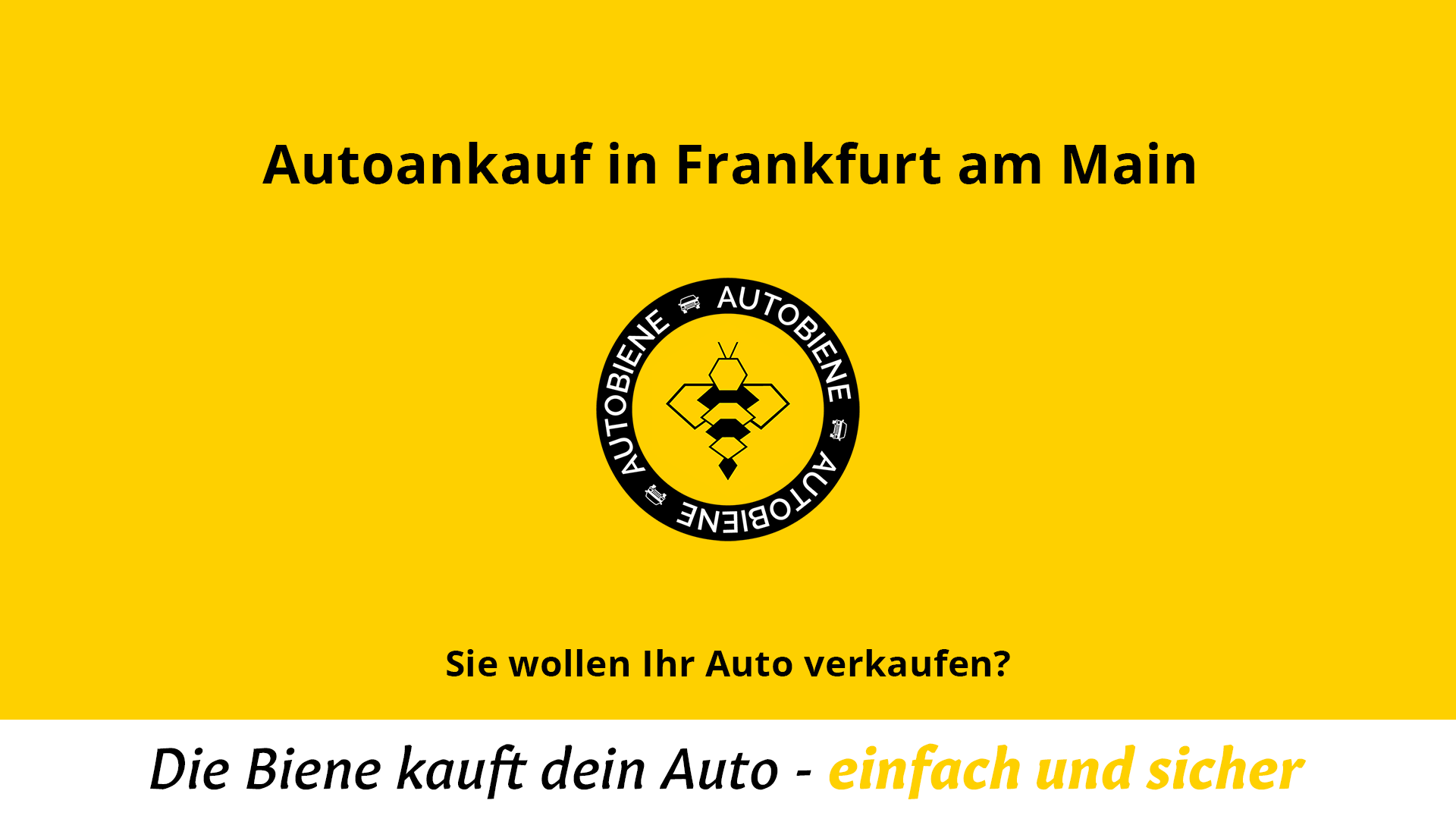 Autoankauf In Frankfurt Am Main Autobiene Wie Viel Ist Dein Auto